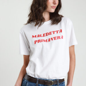 T-SHIRT MALEDETTA PRIMAVERA